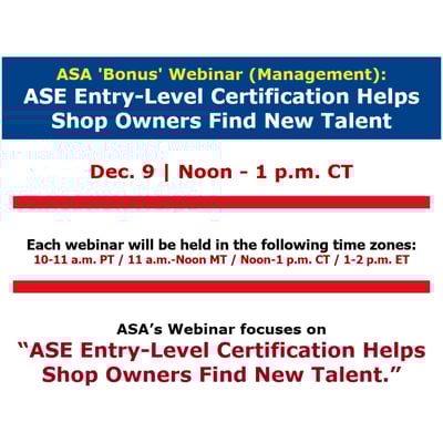 Webinar: ASE Entry Level Certification Helps Shop Owners Find New Talent Webinar: ASE Entry Level Certification Helps Shop Owners Find New Talent